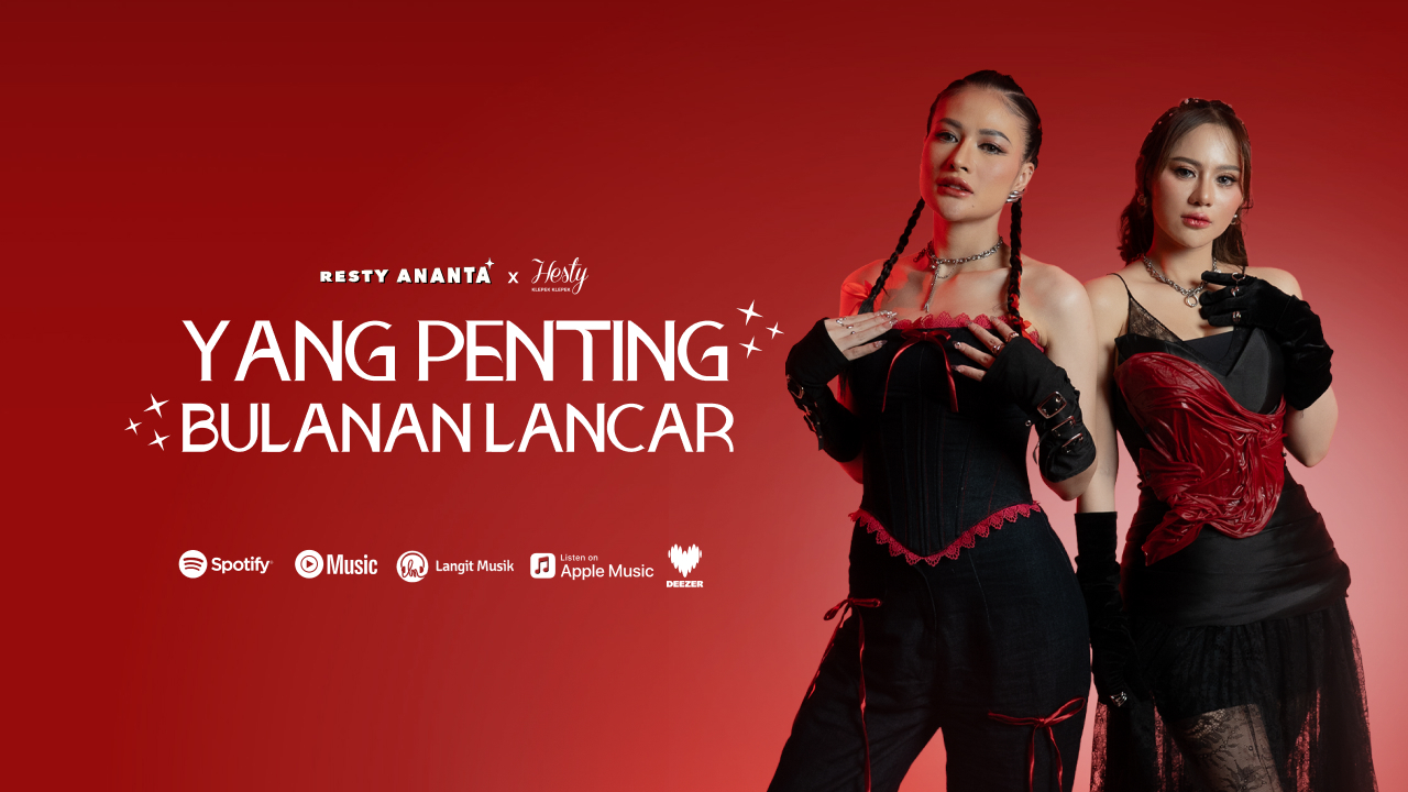 Resty Ananta dan Hesty Klepek Klepek Rilis Kolaborasi Yang Penting Bulanan Lancar